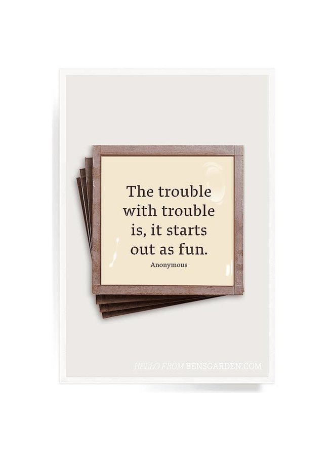 The Trouble With Trouble Copper & Glass Coasters