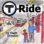 T-Ride (Board book)