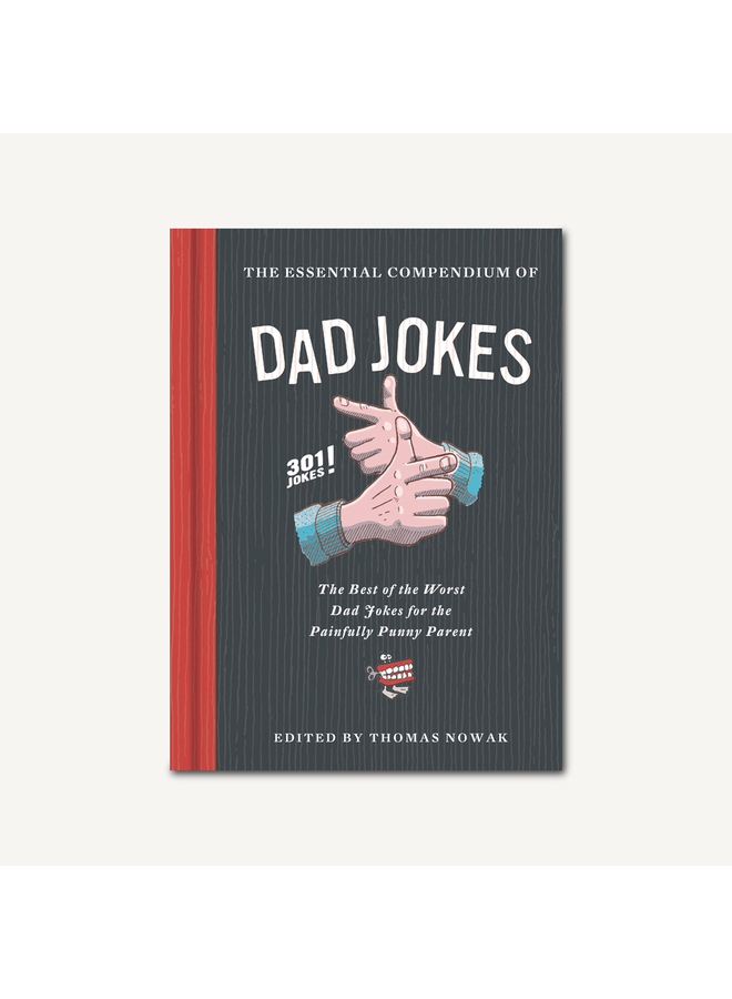 The Essential Compendium of Dad Jokes