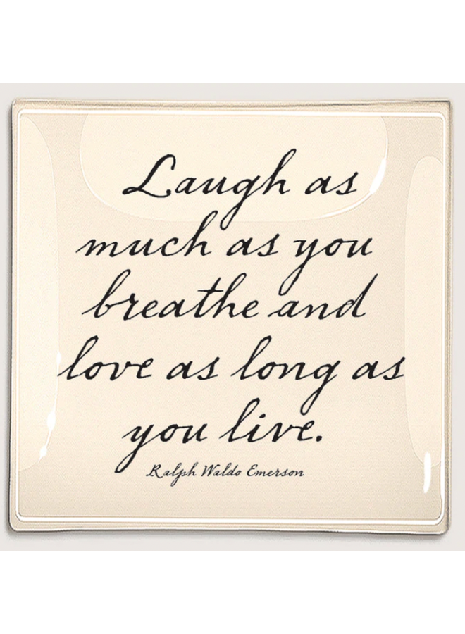 Laugh As Much As You Love Decoupage Glass Tray 8"x8"