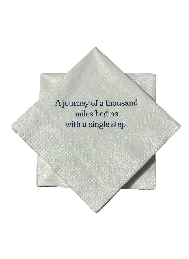 A Journey of a thousand miles begins with a single step Cocktail Napkins - 24 per package