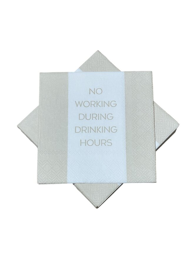 No Working During Drinking Hours Cocktail Napkins - 24 per package