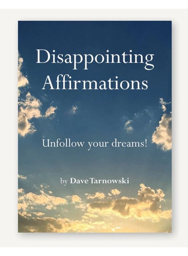 Disappointing Affirmations Book
