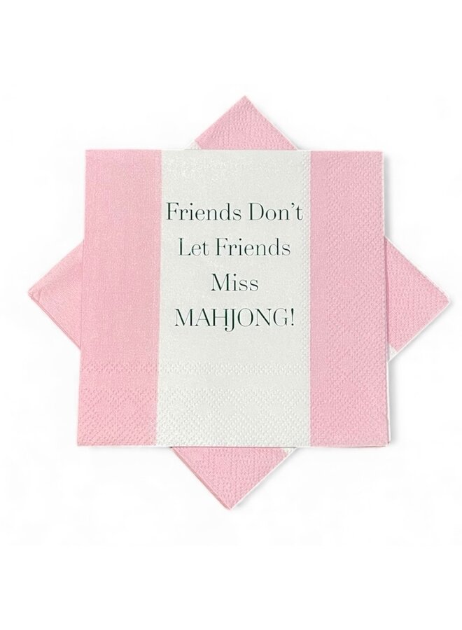 Friends Don't Let Friends Miss Mahjong Cocktail Napkins - 24 Per Package