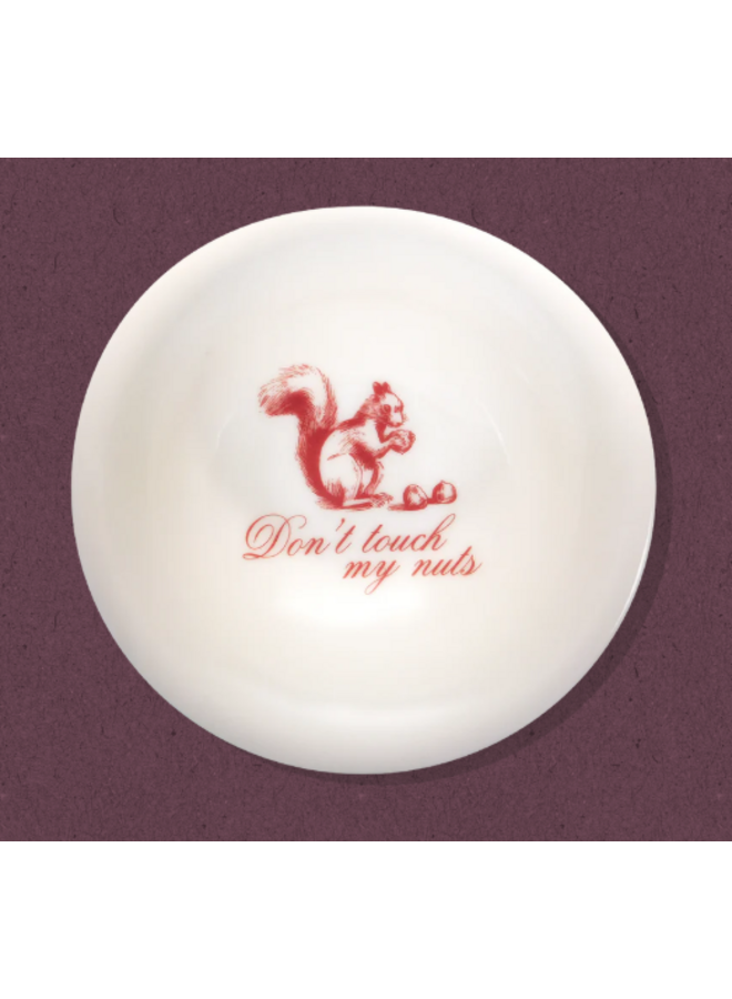 Don't touch my Nuts Bowl