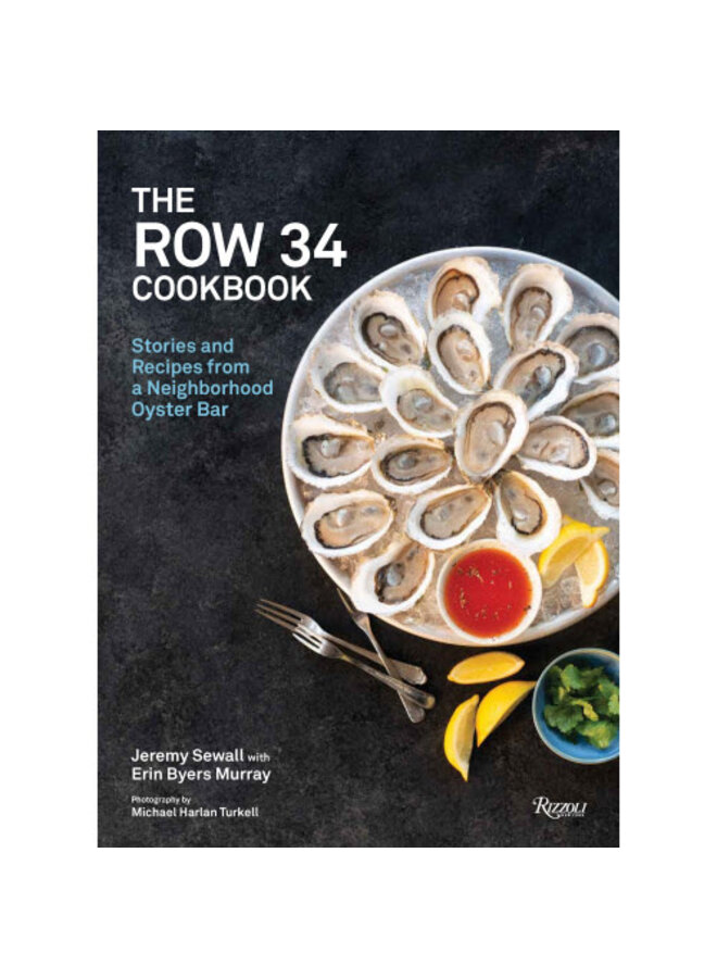 The Row 34 Cookbook