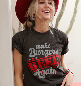 Womens Cruel Denim Soft Heather Grey Short Sleeve T Shirt Make Burgers Beef Again