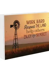 Work Hard Respect The Land Wooded Block Western Sign