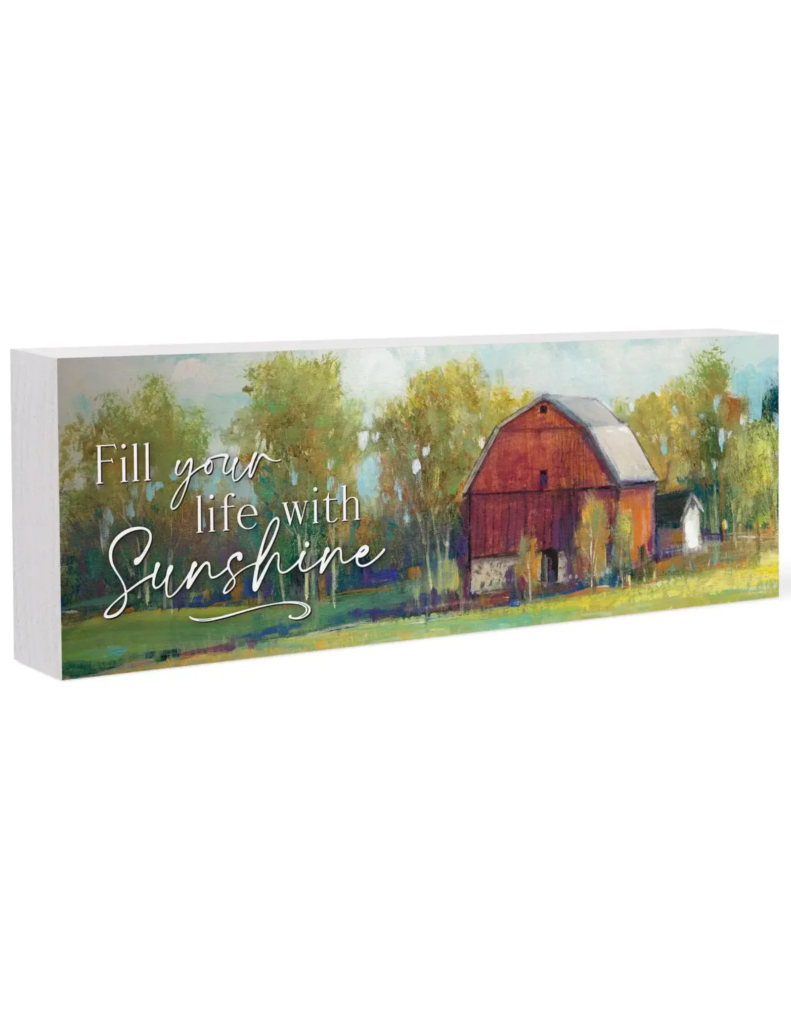 Fill Your Life With Sunshine Wooden Sign