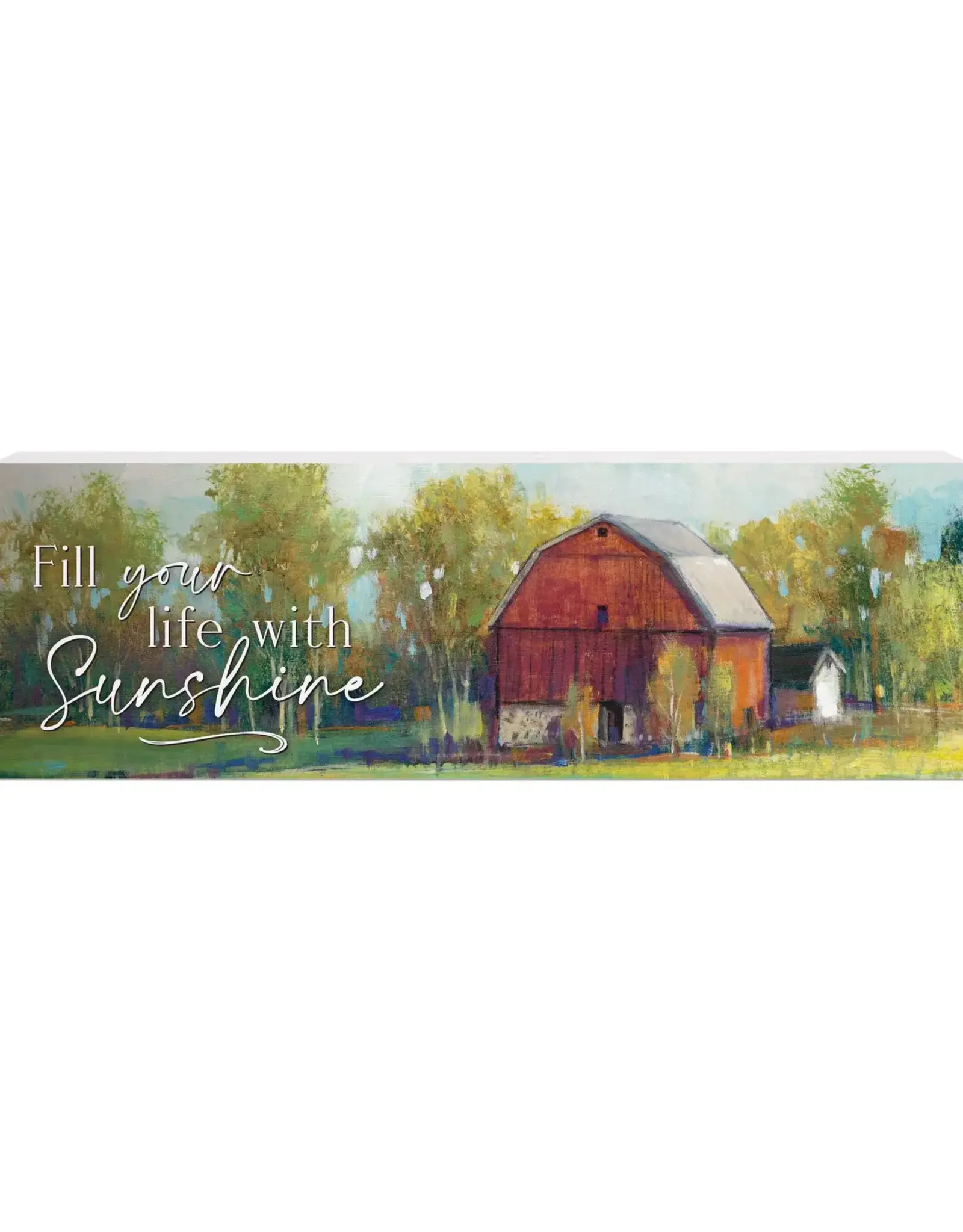 Fill Your Life With Sunshine Wooden Sign
