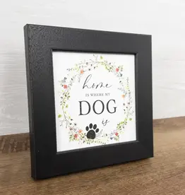 Summer Snow Art Home Is Where My Dog Is 8X8 Black Framed Picture