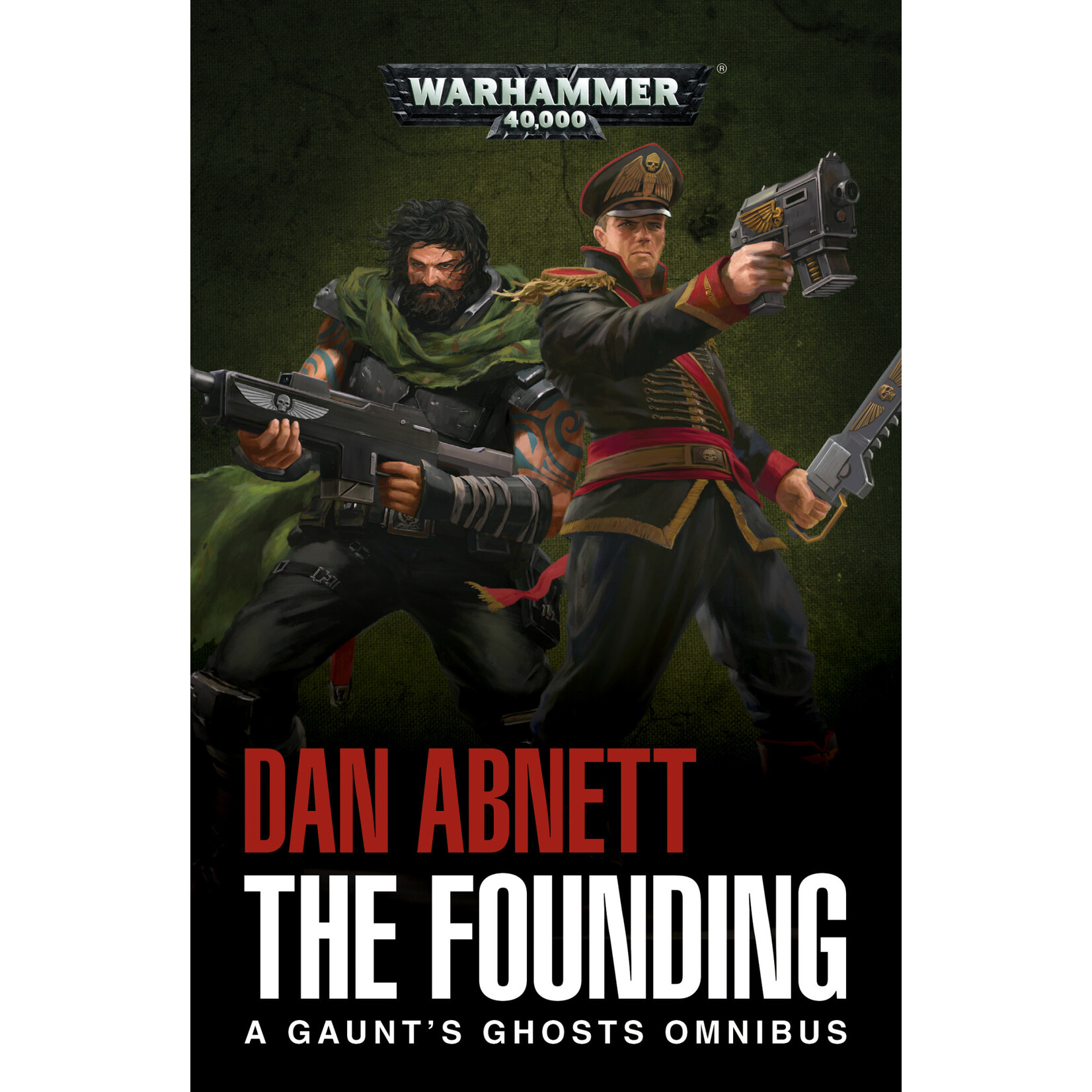 Games Workshop Gaunt's Ghosts: The Founding (Pb)