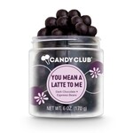 Candy Club You Mean a Latte to Me