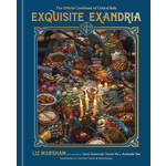 Exquisite Exandria The Official Cookbook of Critical Role