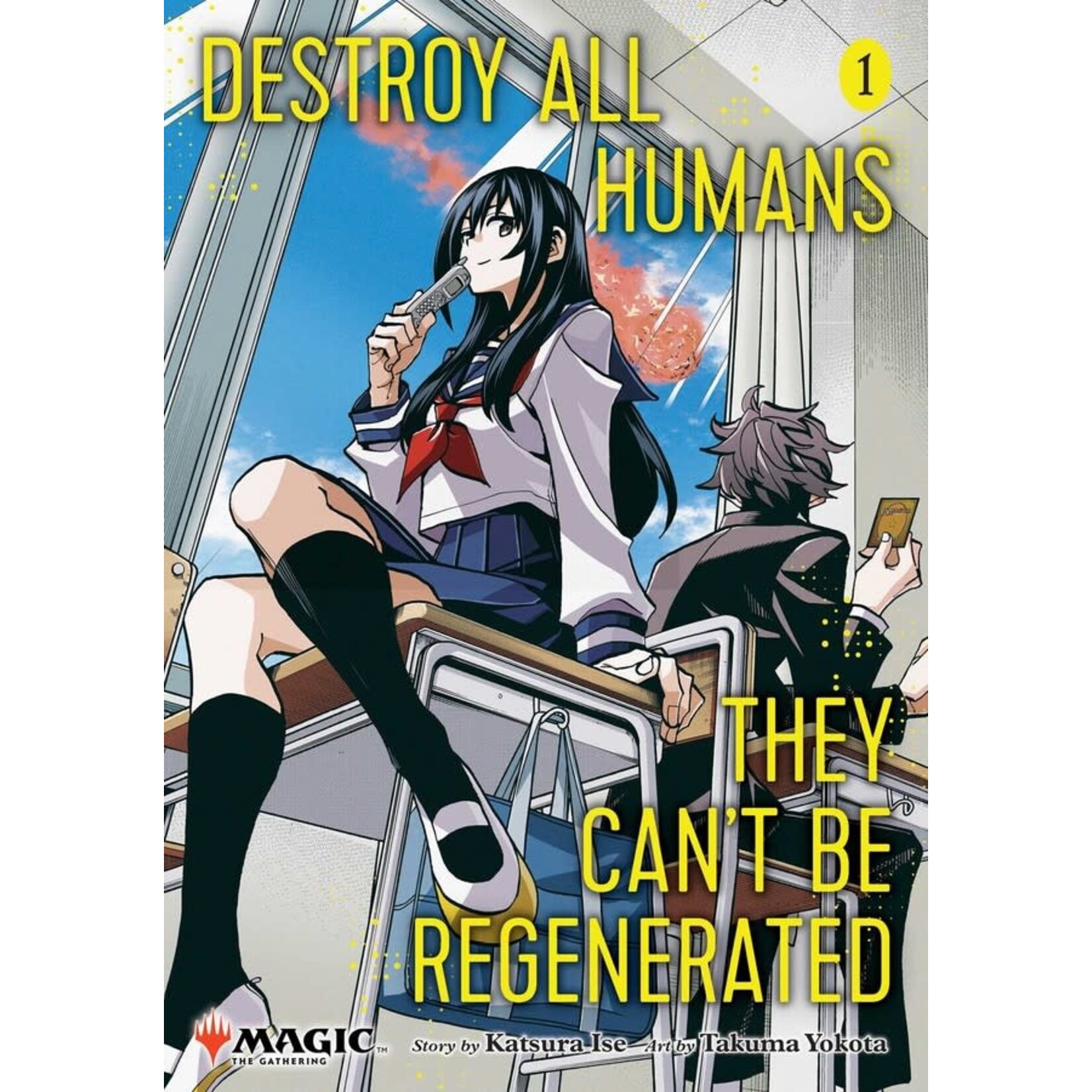 Destroy All Humans They Can't Be Regenerated A Magic The Gathering Manga Vol 1