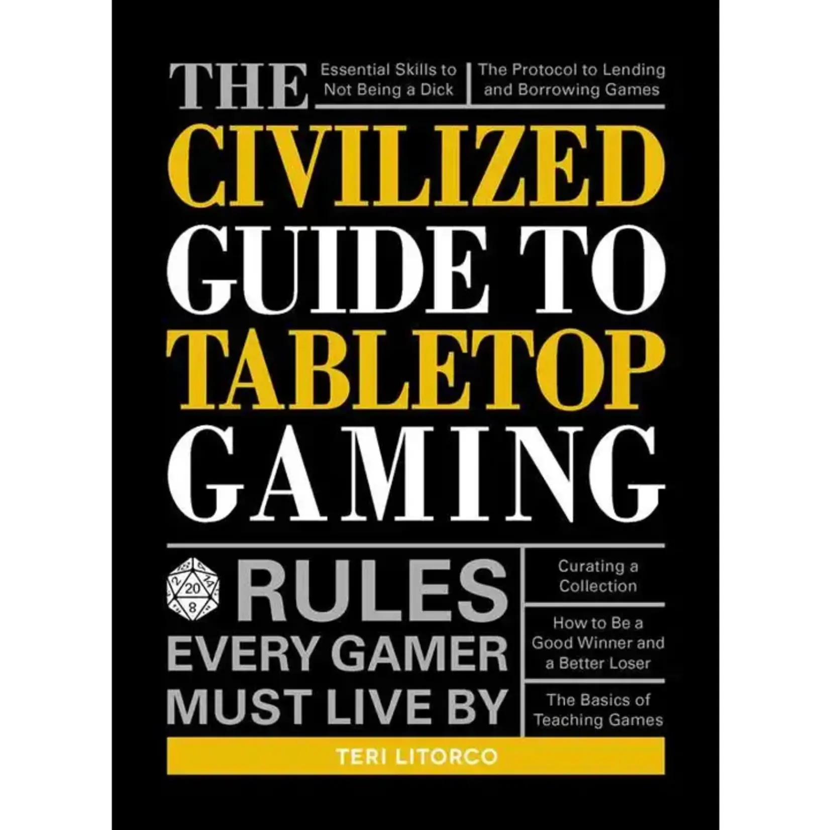 Civilized Guide to Tabletop Gaming