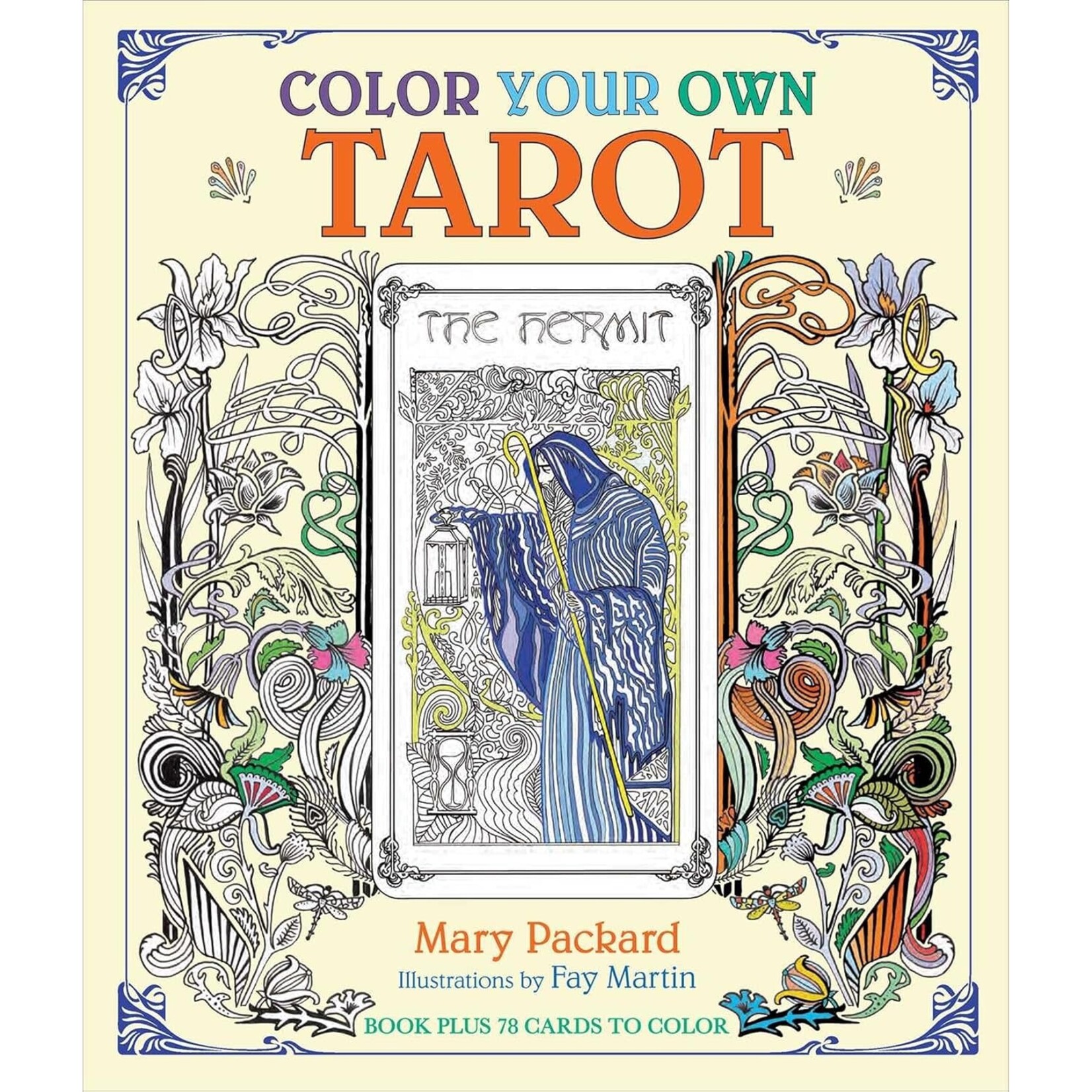 Color Your Own Tarot by Mary Packard