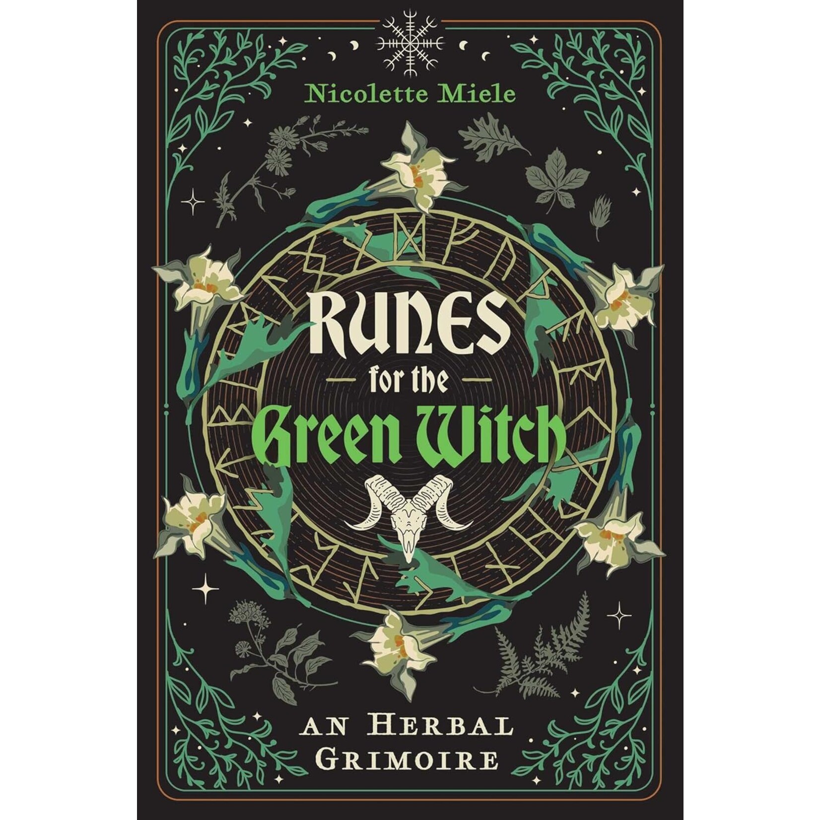 Runes for the Green Witch by Nicolette Miele
