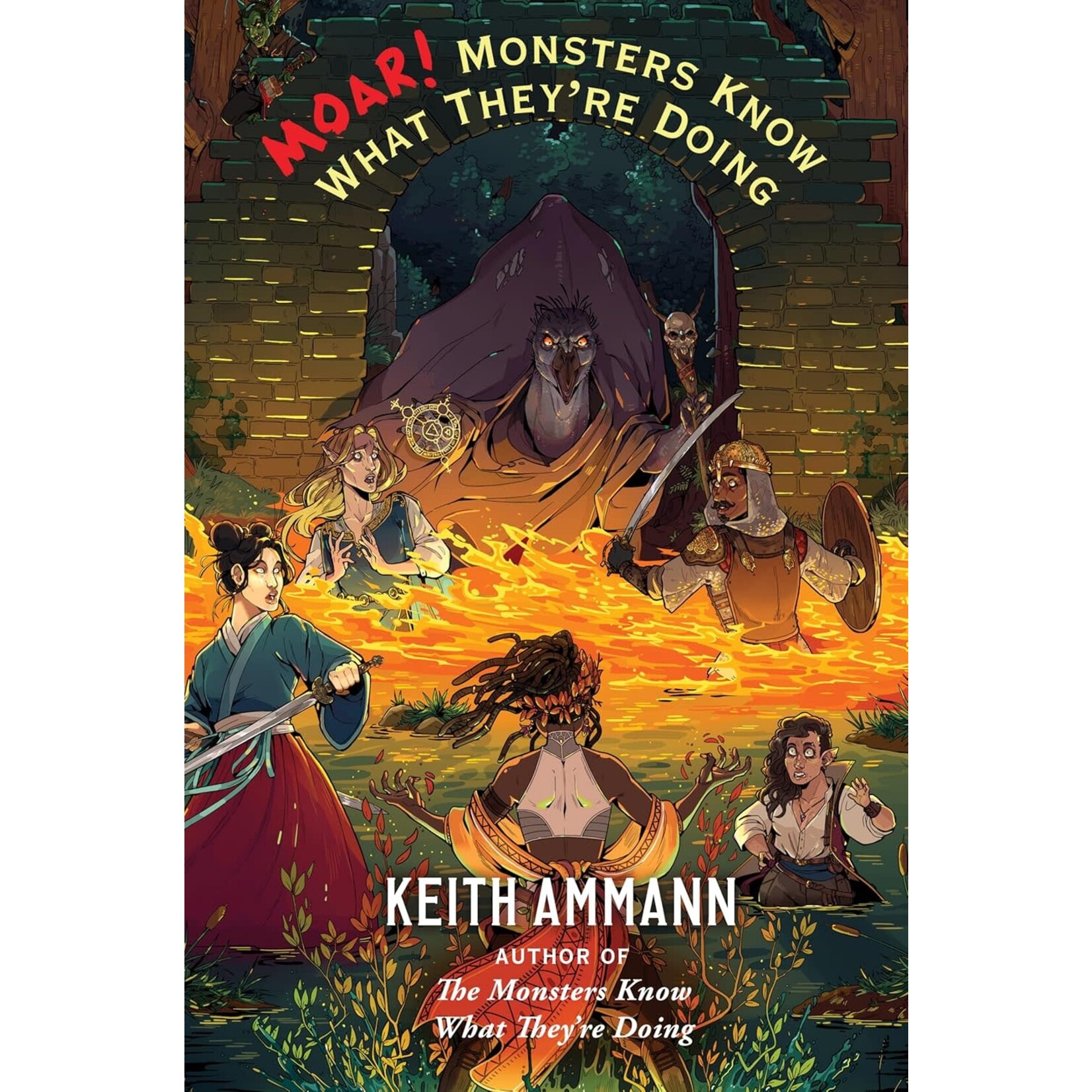 MOAR! Monsters Know What They're Doing by Keith Ammann