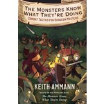 Monsters Know What They're Doing by Keith Ammann