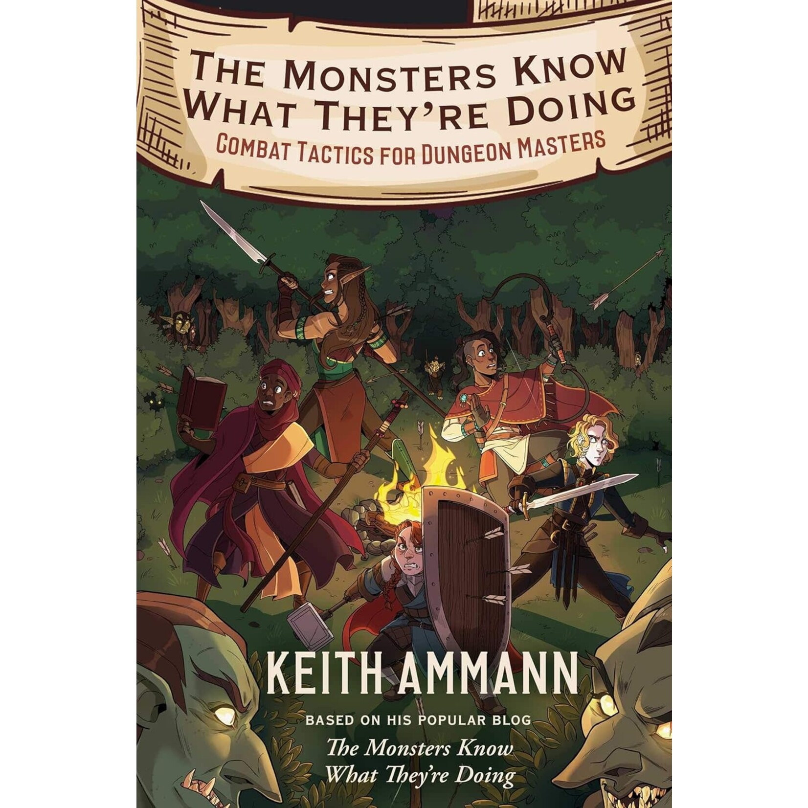 Monsters Know What They're Doing by Keith Ammann