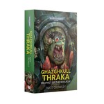 Ghazghkull Thraka: Prophet of the Waaagh! (Pb)