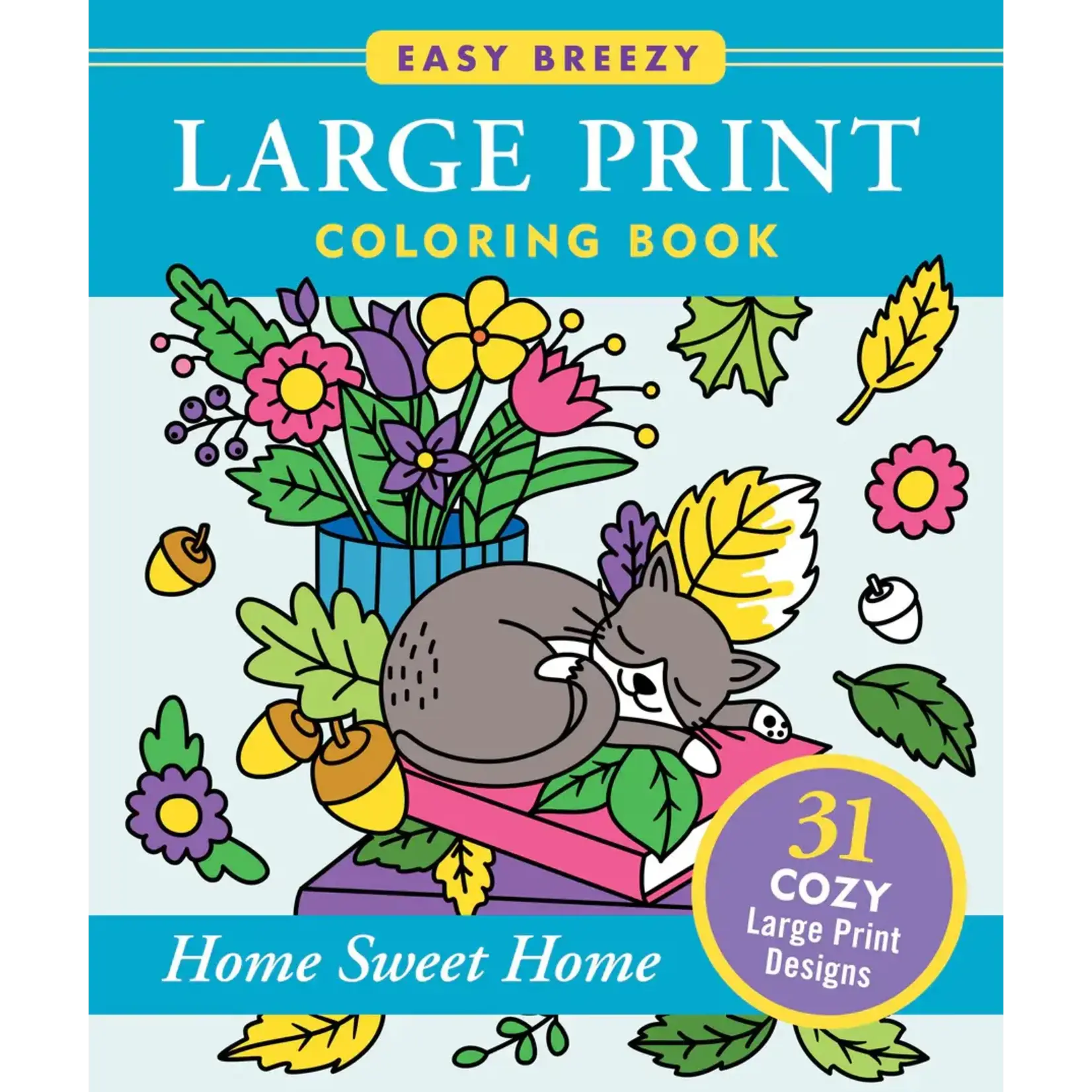 Large Print Coloring Book Home Sweet Home