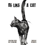 Be Like A Cat RPG Core Rulebook (Solo or 2-Player)