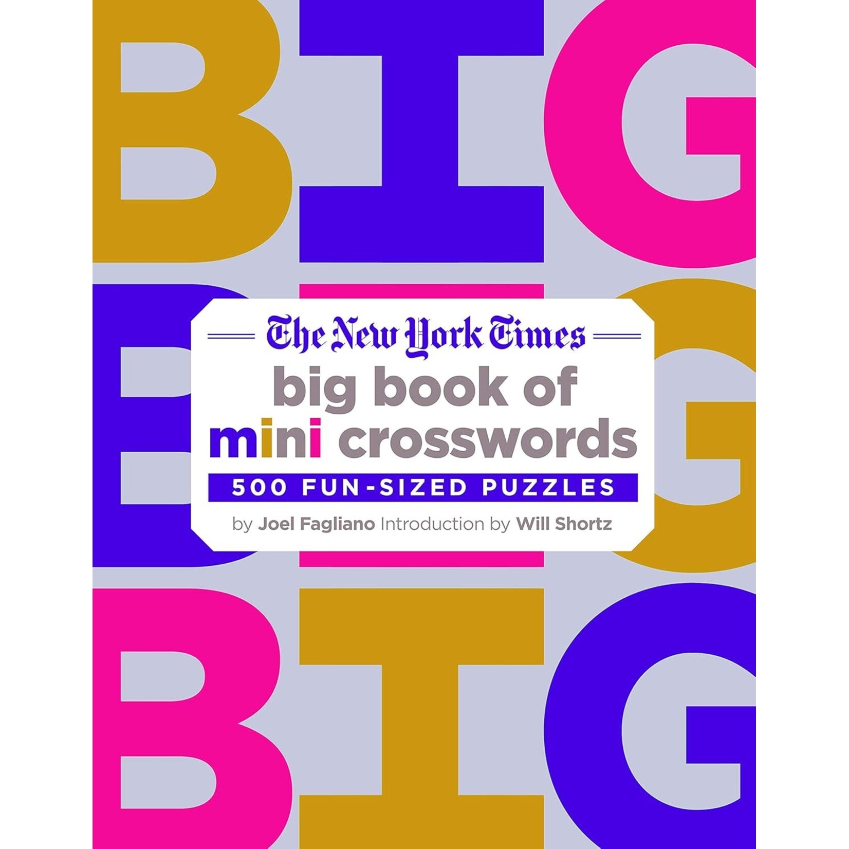 The New York Times Big Book of Mini Crosswords
