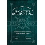 The Game Master’s Handbook of Proactive Roleplaying