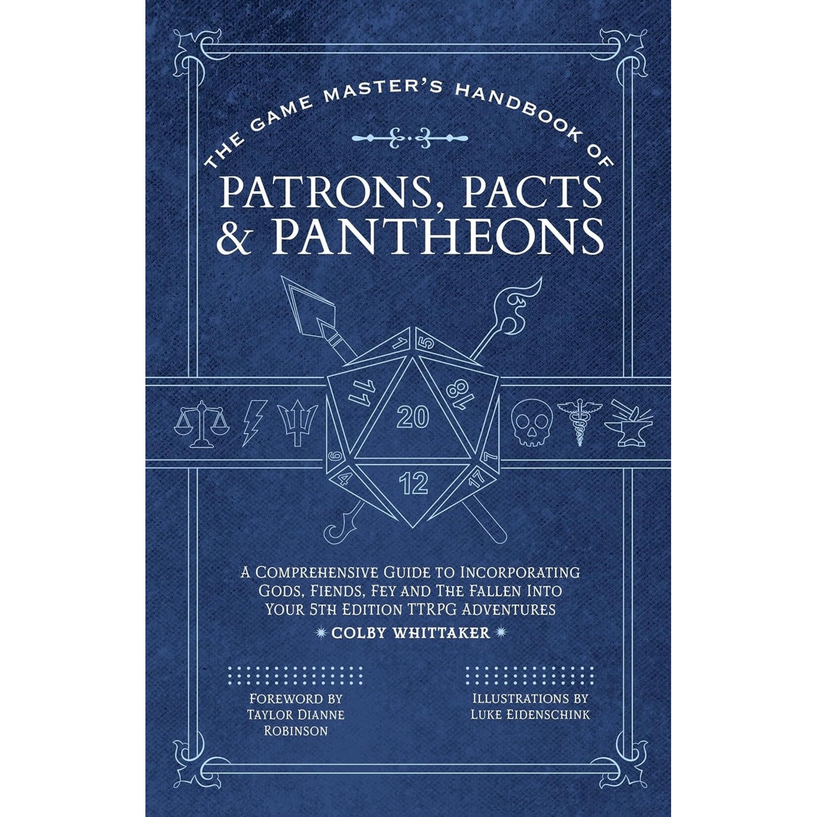 The Game Master's Handbook of Patrons, Pacts & Pantheons