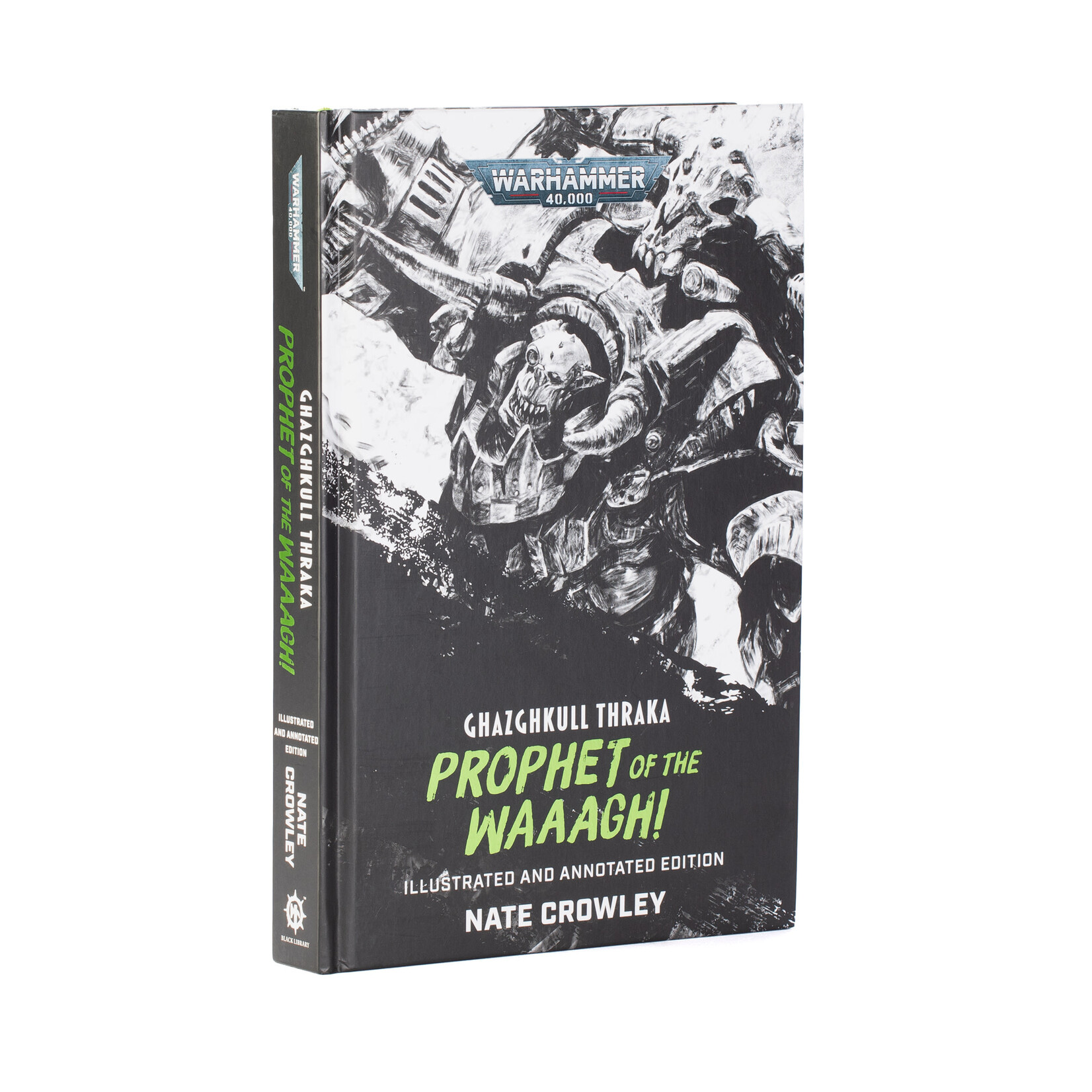 Ghazghkull Thraka: Prophet of the Waaagh!