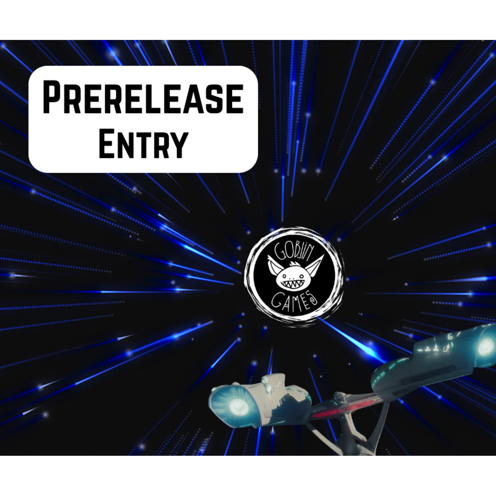 Star Trek Prerelease Entry