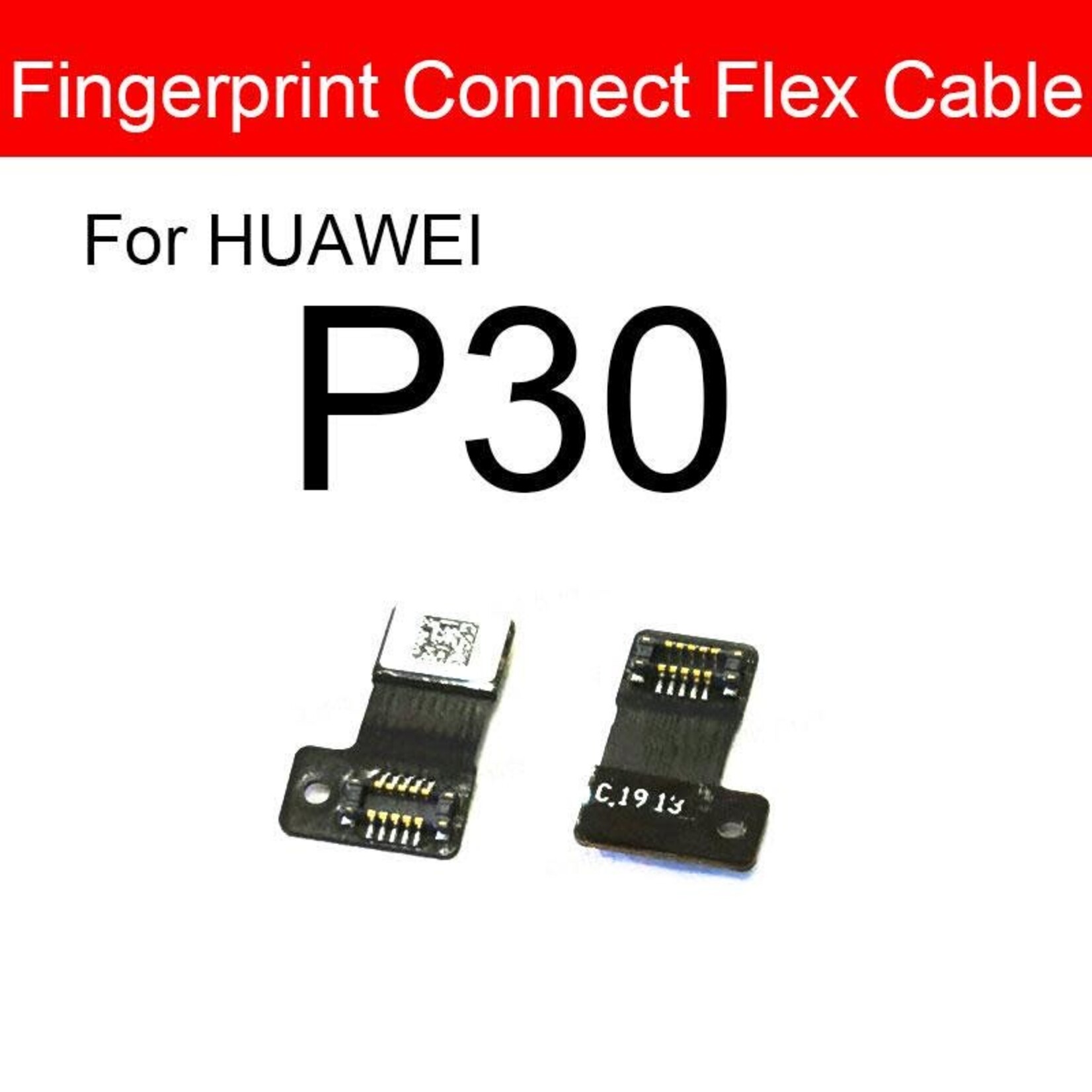 Huawei connector flex for fingerprint for Huawei P30 ELE-L29 ELE-L09
