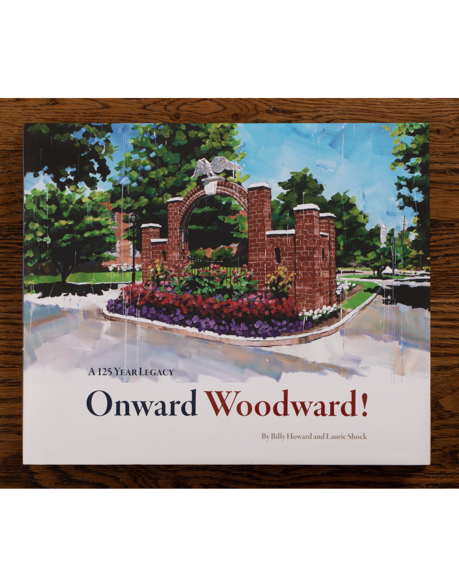 Onward Woodward Book