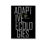 Adaptive Ecologies, Correlated Systems of Living