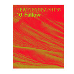 Actar Publishers New Geographies 10, Fallow