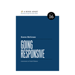 A Book Apart: Going Responsive (No. 16)