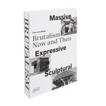 Braun Publishing Brutalism, Now and Then