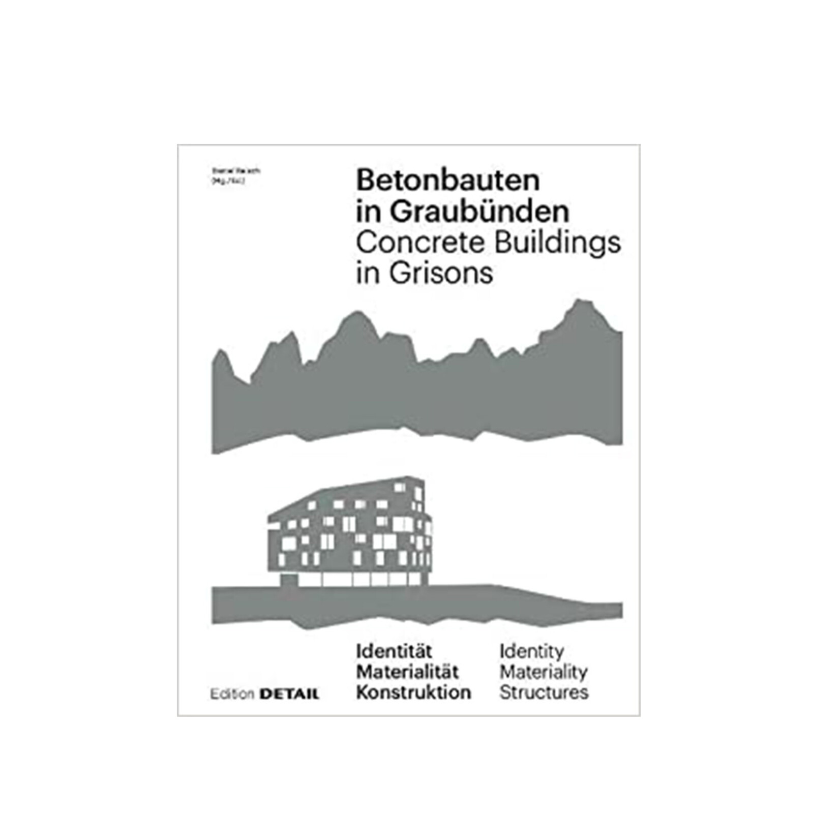 Concrete Buildings in Grisons