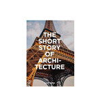 The Short Story of Architecture