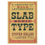 Slab Serif Type: A Century of Bold Letterforms