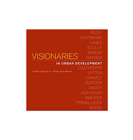 Visionaries in Urban Development