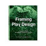 Framing Play Design