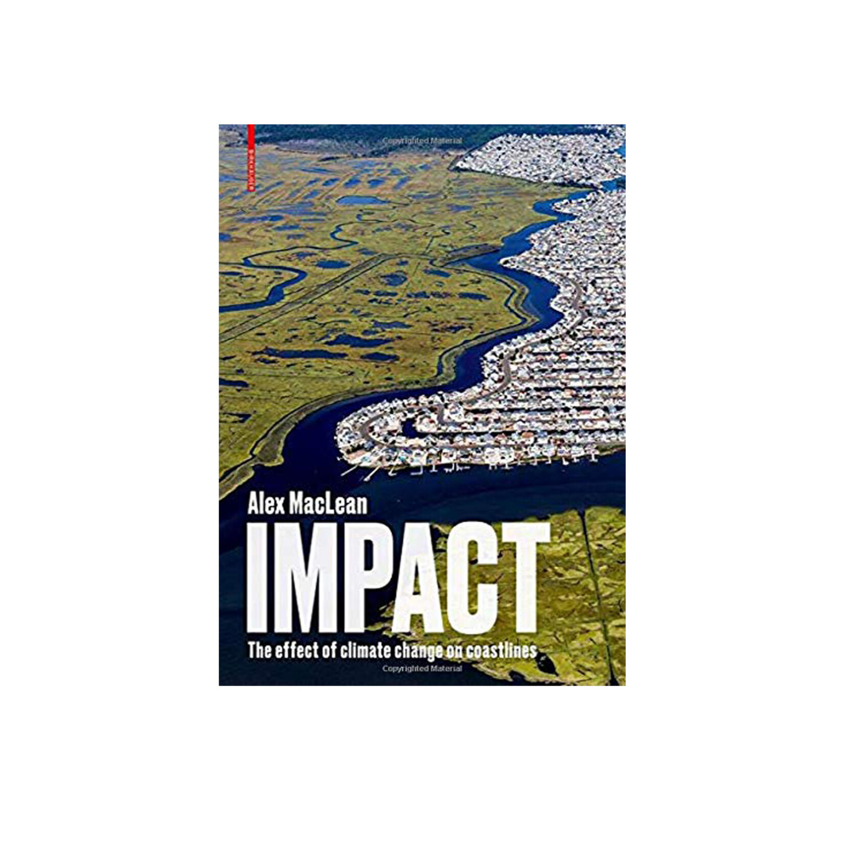 Birkhäuser Impact: The Effect of Climate Change on Coastlines