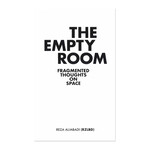 Actar Publishers The Empty Room: Fragmented Thoughts on Space