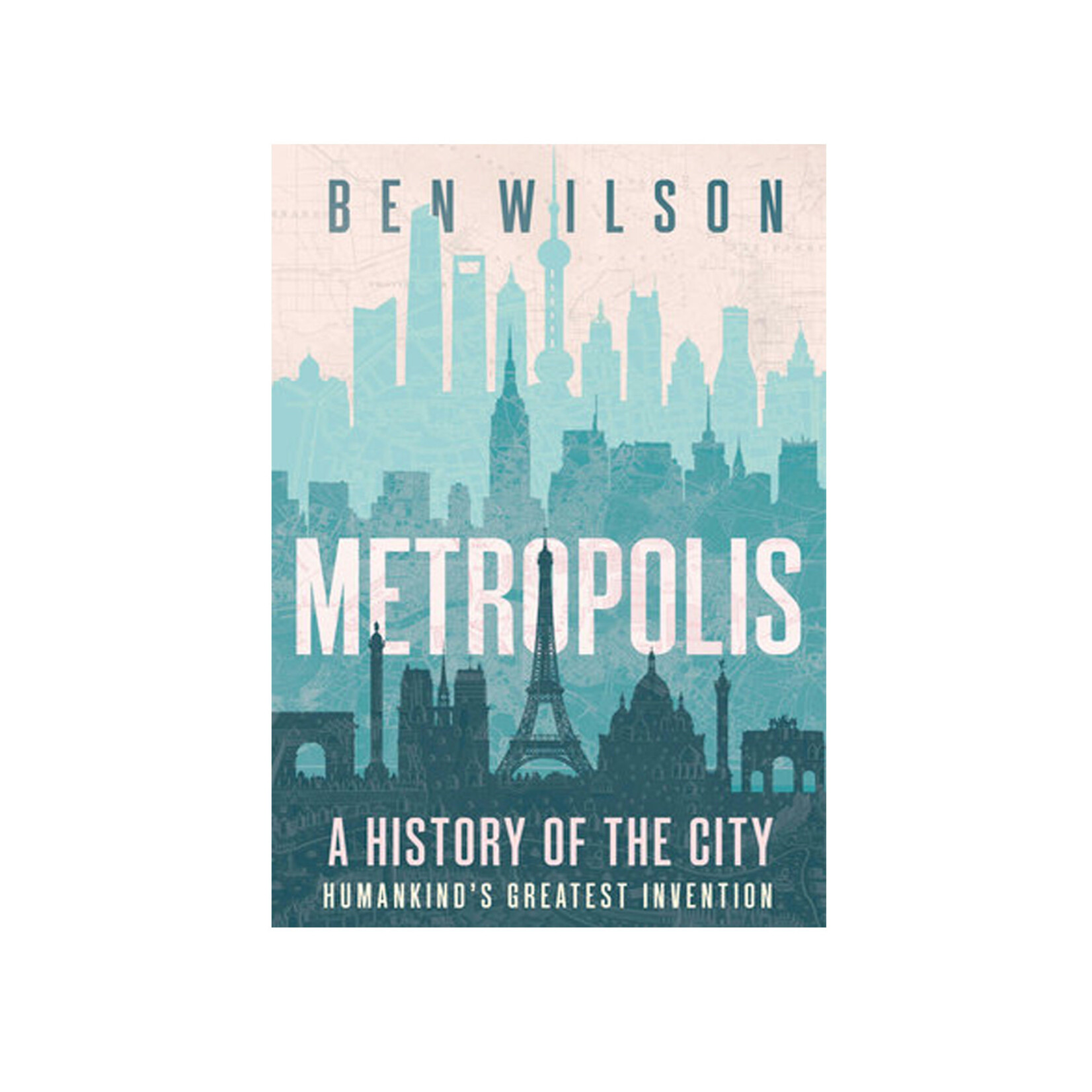 Metropolis: A History of the City