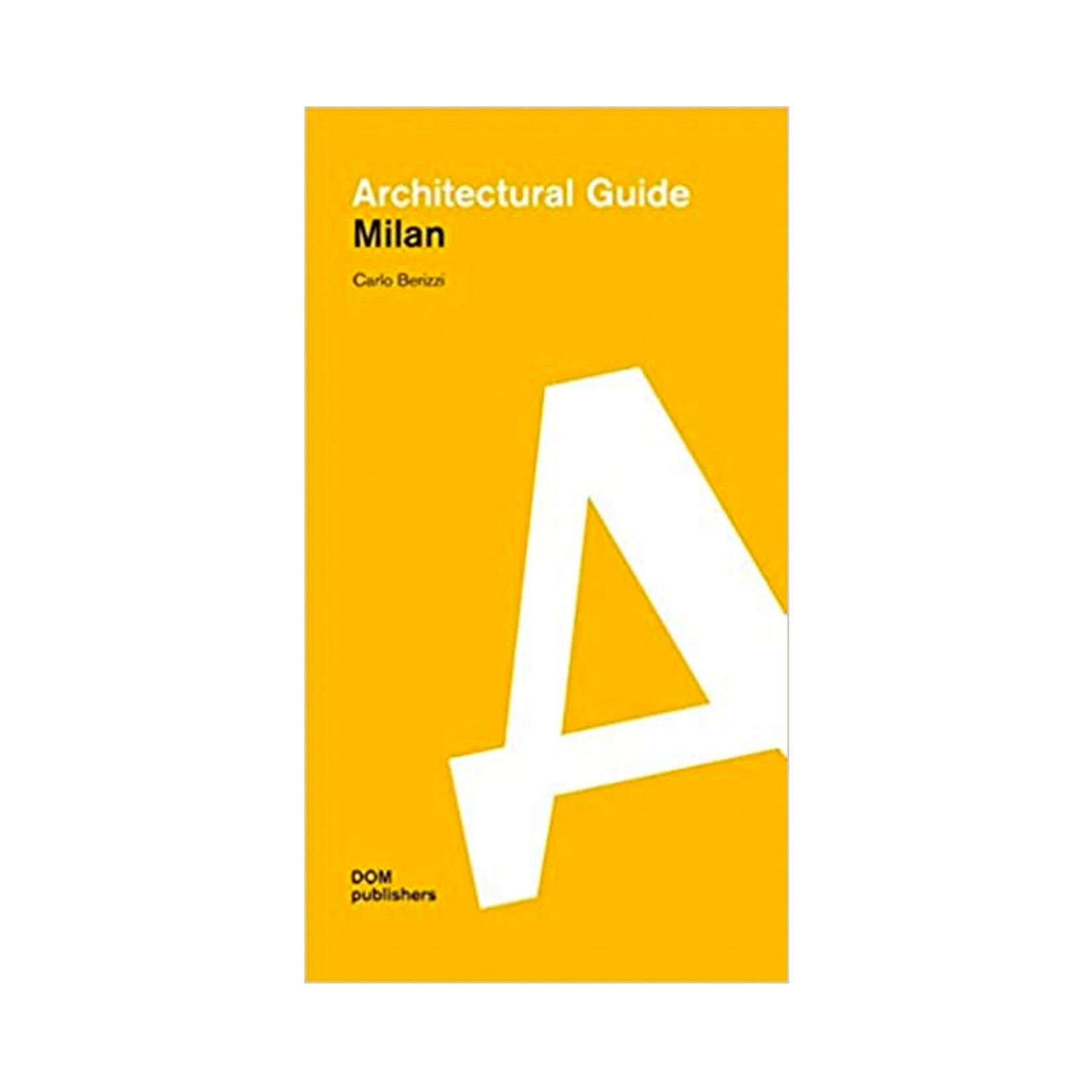 DOM Publishers Milan Architectural Guide