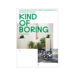 Actar Publishers Kind of Boring