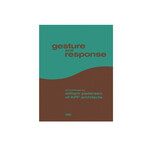 ORO Editions Gesture and Response